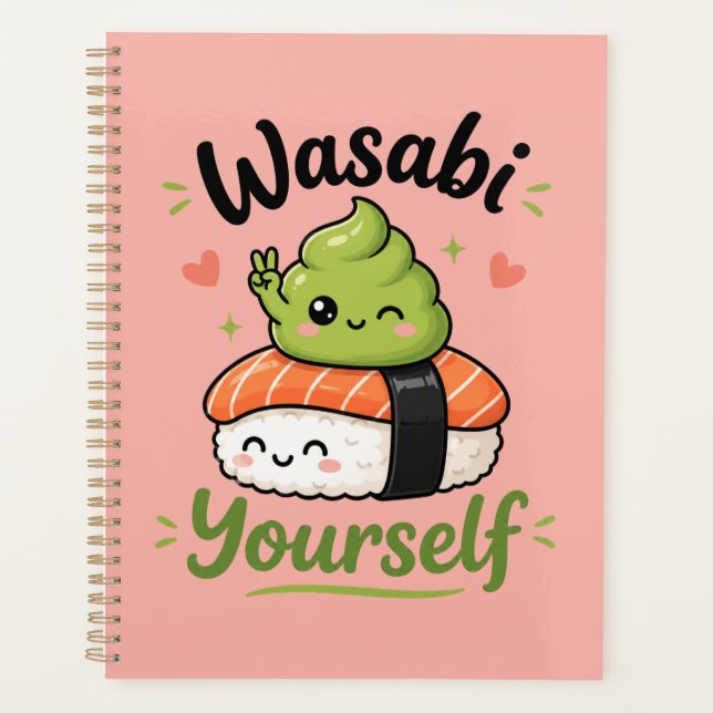 Wasabi Yourself – Cute Kawaii Sushi Pun Planner (Front)
