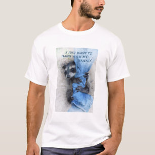 Waschbär - Abhängen T-Shirt
