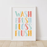 Wash Brush Floss Blush Colourful Bathroom Poster<br><div class="desc">Bring a pop of colour to your kiddo's bathroom with this watercolor print!</div>