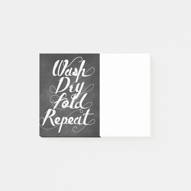 Wash Dry Fold Repeat Post-it Notes (Front)
