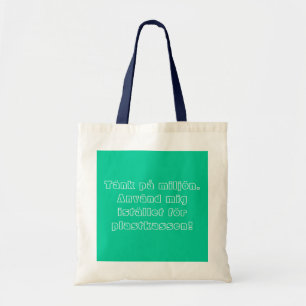 Wash instead of plastic bag