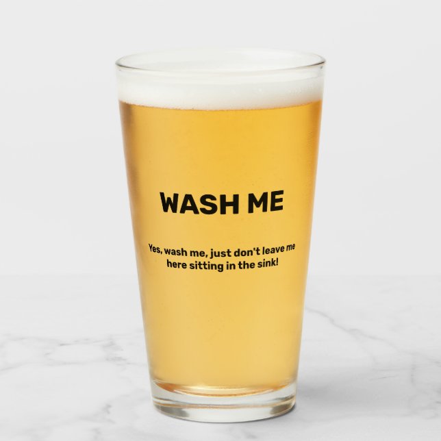 WASH ME Funny Custom Text Dirty Glass (Front Filled)