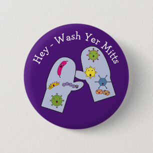 Wash Yer Mitts Hand Hygiene 6 Cm Round Badge