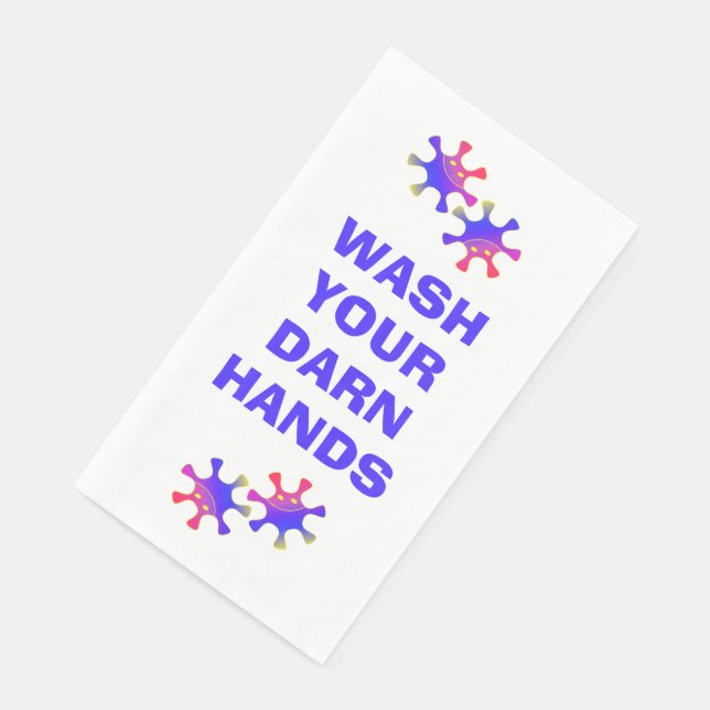 Wash Your Darn Hands Funny Custom Germ Warning Napkin (Corner)