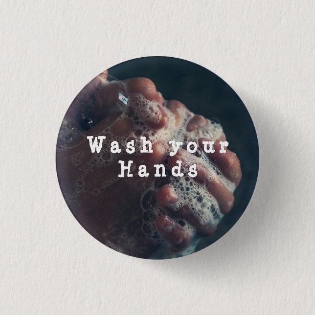 Wash your Hands 3 Cm Round Badge (Front)