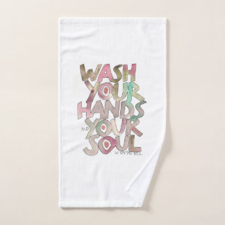 Wash Your Hands and Your Soul Hand Towel