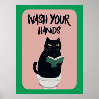 Wash your hands | Cat | Funny & decorative Poster