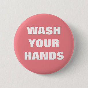 Wash Your Hands Coronavirus Infection Control 6 Cm Round Badge