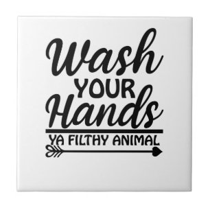 Wash Your Hands Funny Sign Tile