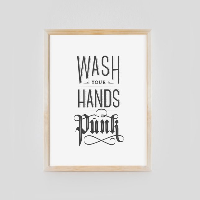 Wash Your Hands Punk - Black Poster (Creator Uploaded)