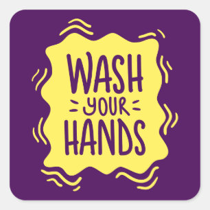 Wash Your Hands Square Sticker