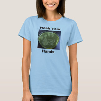 Wash Your Hands T-Shirt