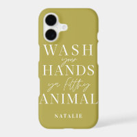 Wash your hands ya filth animal funny