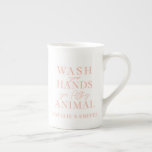 Wash your hands ya filth animal funny bone china mug<br><div class="desc">Wash your hands ya filth animal fun modern typography design. Ideal thinking of you social distancing gift,  birthday gift,  holiday gift. Colour can be changed. Part of a collection.</div>