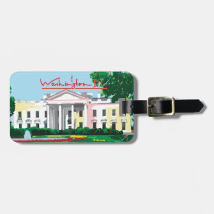 Washington DC - White House Luggage Tag