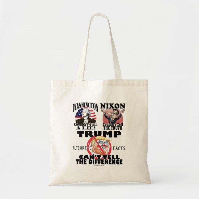 Washington Nixon Dump Trump Liar  Tote Bag (Front)