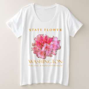 Washington Territory Flower The Pacific Rhododendr Plus Size T-Shirt