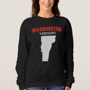 Washington Vermont USA State America Travel Vermon Sweatshirt