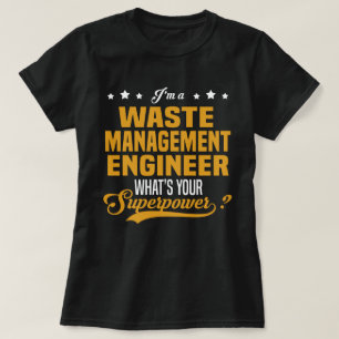 Waste Management Engineer T-Shirt