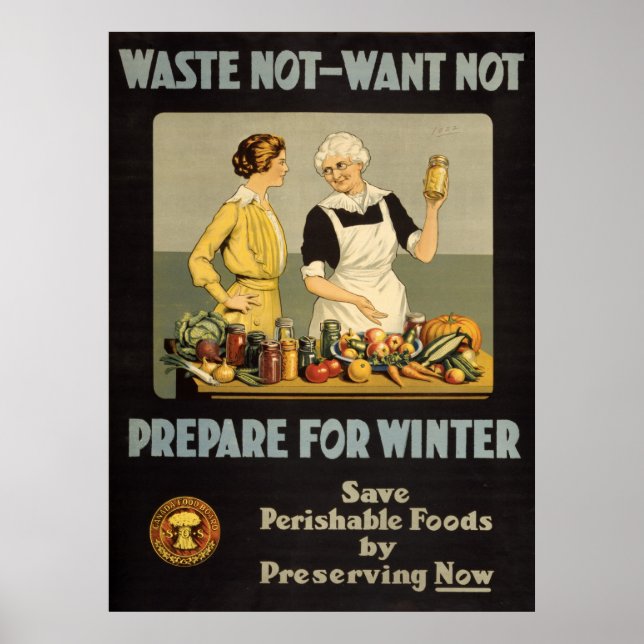 Waste Not Want Not Poster (Front)