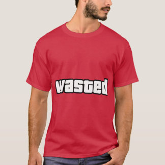 Wasted friend gift T-Shirt