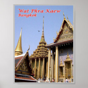 Wat Phra Kaew - Sacred Buddhist Temple - Thailand Poster