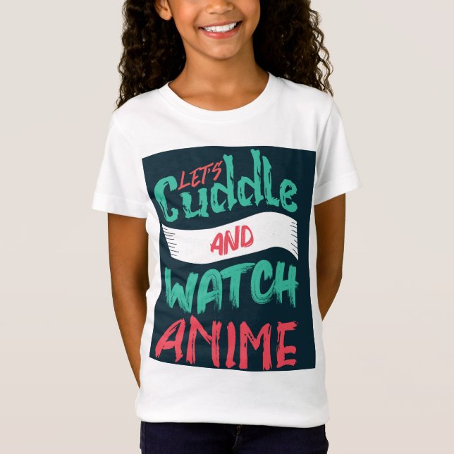 "Watch Anime" T-Shirt (Front)
