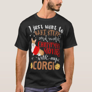 Watch Christmas Movies With My Corgi Pembroke Wels T-Shirt