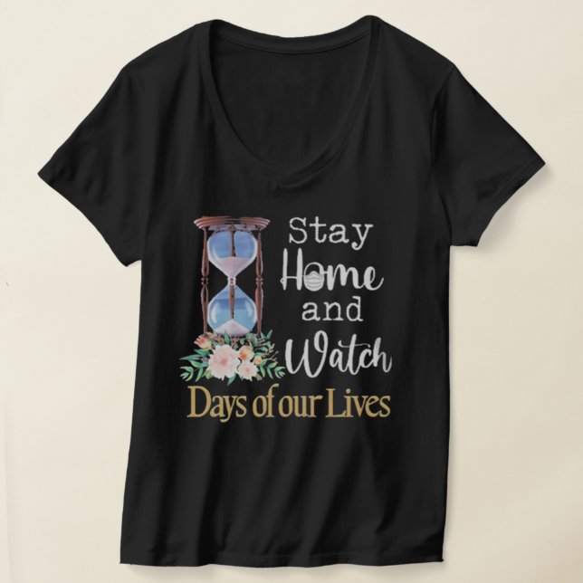 Watch Days Of Our Lives T-Shirt (Laydown)