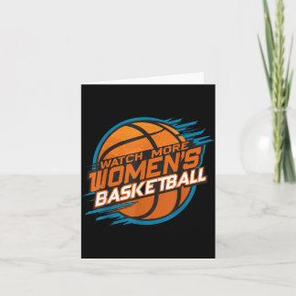 Watch More Womens Basketball Support Women Card
