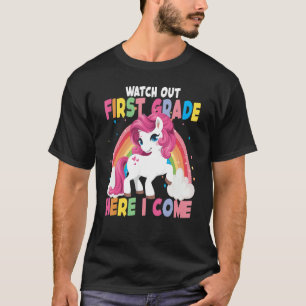 Watch Out 1st Grade Here I Come Cute Unicorn Back T-Shirt