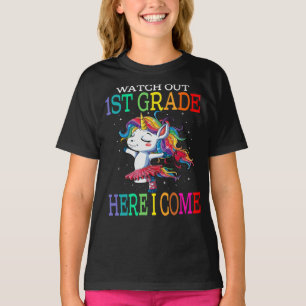 Watch Out 1ST Grade Here I Come Unicorn T-Shirt