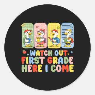 Watch Out First Grade Here Come Back To School Classic Round Sticker