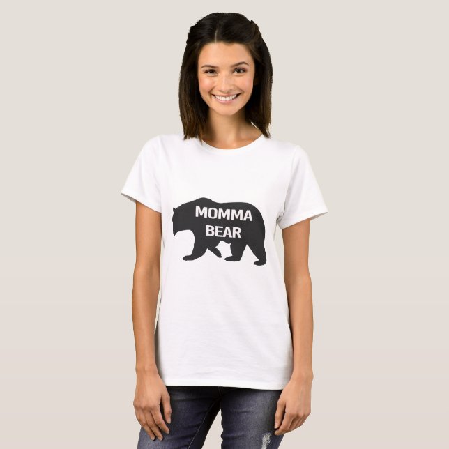 Watch Out for a "Momma Bear" Fun Shirt (Front Full)