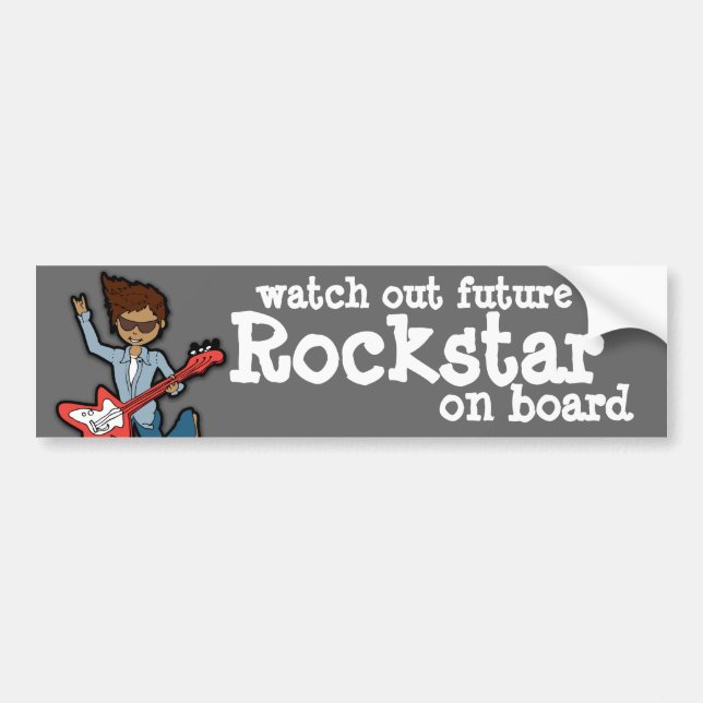 Watch out future Rockstar on board bumper sticker (Front)