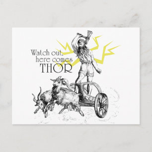 Watch Out, Here Comes Thor! Postcard