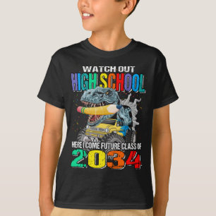 Watch Out High School Here I Come Future T-Shirt