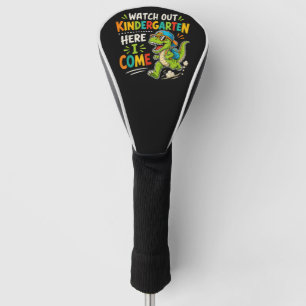 Watch Out Kindergarten Here I Come Dino Golf Head Cover
