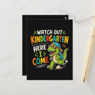 Watch Out Kindergarten Here I Come Dino Postcard