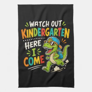 Watch Out Kindergarten Here I Come Dino Tea Towel