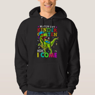 Watch Out Kindergarten Here I Come Dinosaurs Back Hoodie