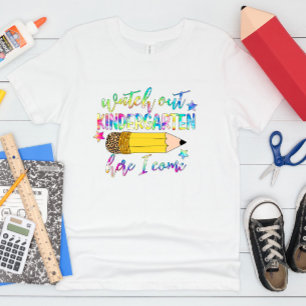 Watch Out Kindergarten Here I Come Kids T-Shirt
