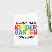 Watch Out Kindergarten Here I Come Kinder Back To
