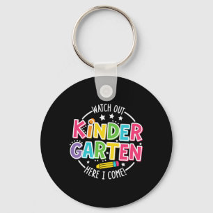 Watch Out Kindergarten Here I Come Kinder Back To  Key Ring