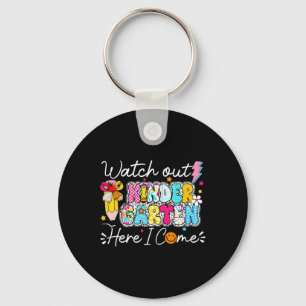Watch Out Kindergarten Here I Come Kinder Back To  Key Ring