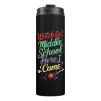 Watch Out Middle School Here I Come School