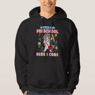 Watch Out Preschool Here I Come Dabbing Unicorn Lo Hoodie