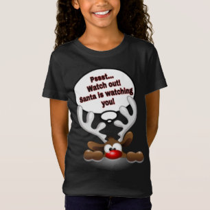 Watch Out Santa is Watching You Santa's Reindeer C T-Shirt