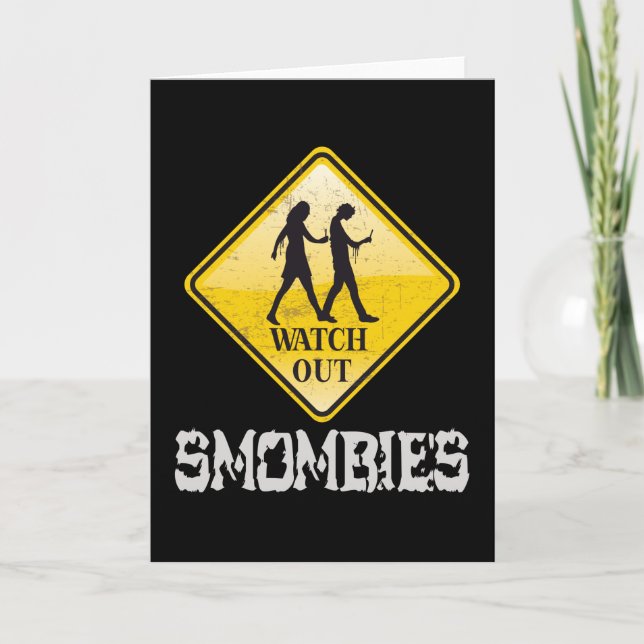 Watch out Smombies Card (Front)