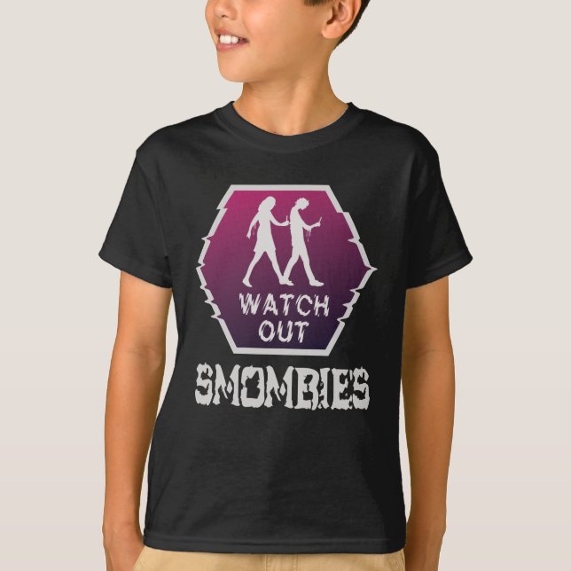 Watch out Smombies T-Shirt (Front)